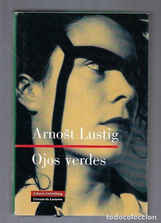 Libros: OJOS VERDES - LUSTIG, ARNOST - Foto 9