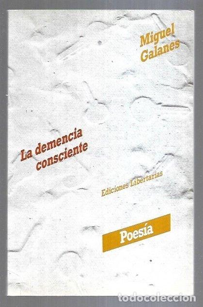 Libros: DEMENCIA CONSCIENTE - LA - GALANES, MIGUEL - Foto 12