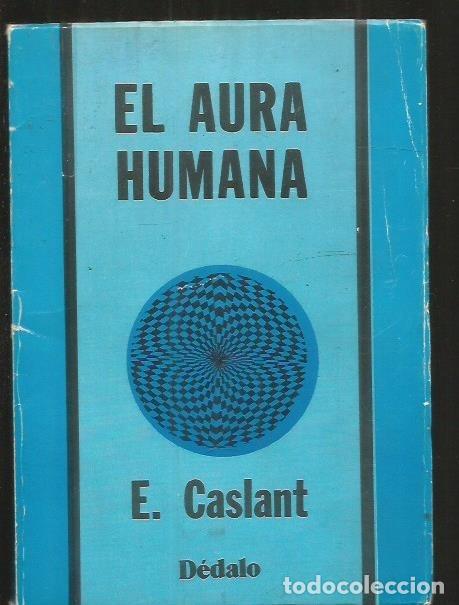 Libros: AURA HUMANA - EL - CASLANT, E. - Foto 3