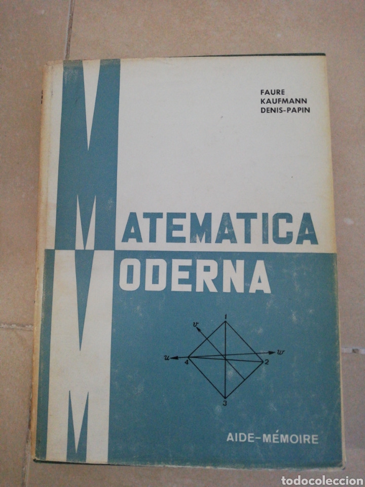 Libros: Matem&aacute;tica moderna, Fraure Kaufmann, aide-meMoire, 1969 - Foto 1