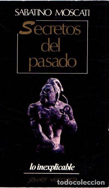 Libros: Secretos del pasado - Moscati, Sabatino - Foto 1