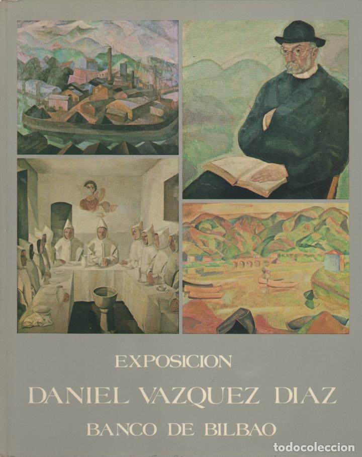 Libros: Exposici&oacute;n Daniel V&aacute;zquez D&iacute;az - NO CONSTA AUTOR - Foto 1