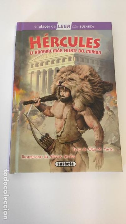 Libros: H&eacute;rcules, el hombre m&aacute;s fuerte del mundo (El placer de LEER con Susaeta - nivel 4) - Yuste, M. Olga