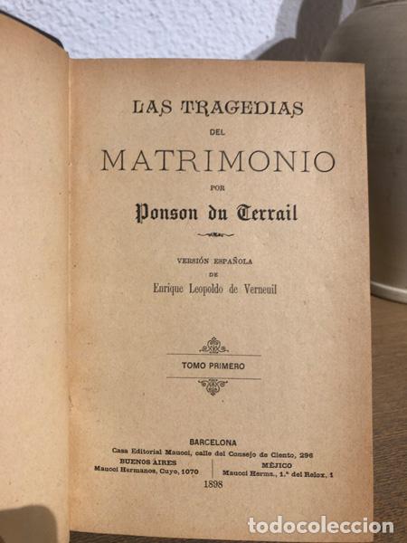 Libros: Las tragedias del matrimonio. 2 tomos en 1 volumen. - TERRAIL, Ponson du. - Foto 2