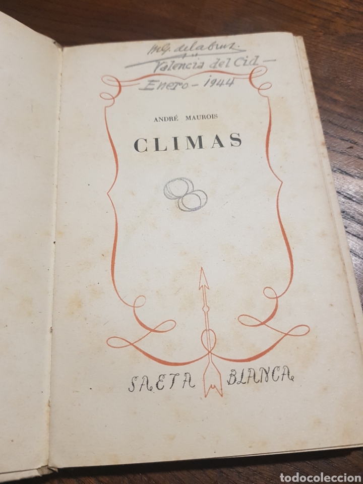 Libros: CLIMAS - ANDR&Eacute; MAUROIS - 1941 - Foto 2