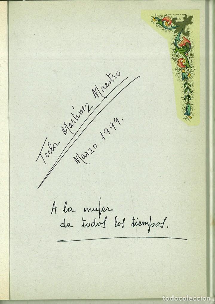 Libros: A LA MUJER DE TODOS LOS TIEMPOS. Tecla Mart&iacute;nez Maestro - Foto 3