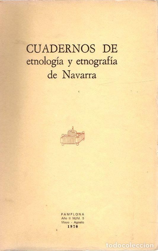 Libros: Cuadernos de etnolog&iacute;a y etnograf&iacute;a de Navarra. A&ntilde;o II, n&ordm; 5 - NO CONSTA AUTOR