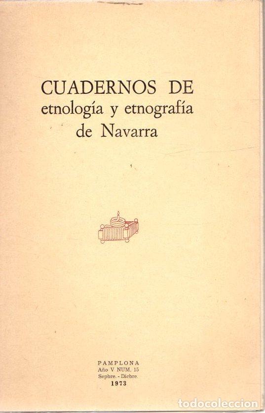 Libros: Cuadernos de etnolog&iacute;a y etnograf&iacute;a de Navarra. A&ntilde;o V, n&ordm; 15 - NO CONSTA AUTOR