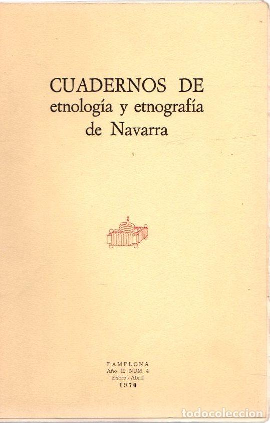 Libros: Cuadernos de etnolog&iacute;a y etnograf&iacute;a de Navarra. A&ntilde;o II, n&ordm; 4 - NO CONSTA AUTOR