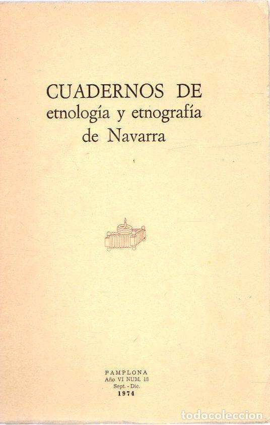 Libros: Cuadernos de etnolog&iacute;a y etnograf&iacute;a de Navarra. A&ntilde;o VI, n&ordm; 18 - NO CONSTA AUTOR