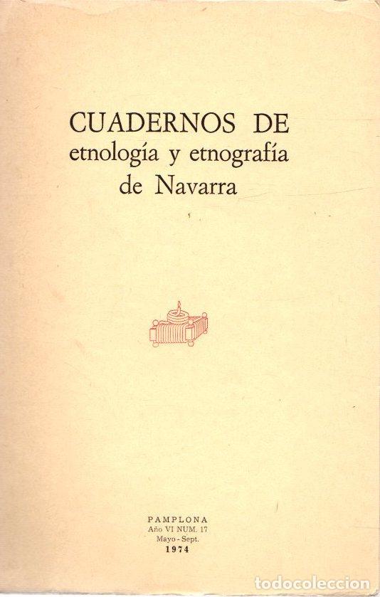Libros: Cuadernos de etnolog&iacute;a y etnograf&iacute;a de Navarra. A&ntilde;o VI, n&ordm; 17 - NO CONSTA AUTOR