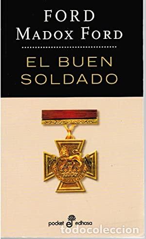 Libros: EL BUEN SOLDADO - Ford,Ford Madox - Foto 1