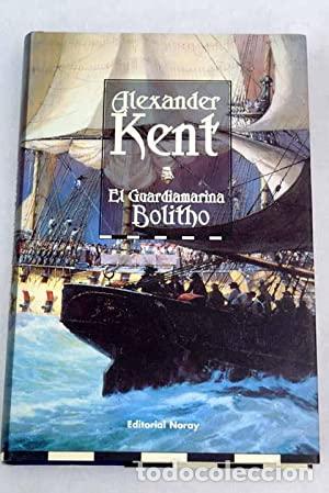 Libros: EL GUARDIAMARINA BOLITHO - Kent,Alexander - Foto 1
