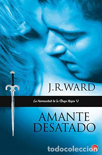 Libros: AMANTE DESATADO - Ward,J.R. - Foto 1