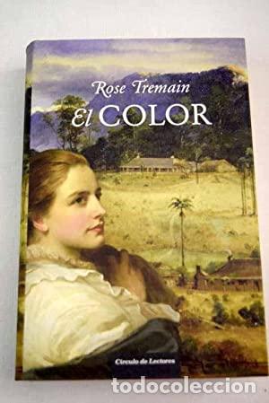 Libros: EL COLOR - Tremain,Rose - Foto 1
