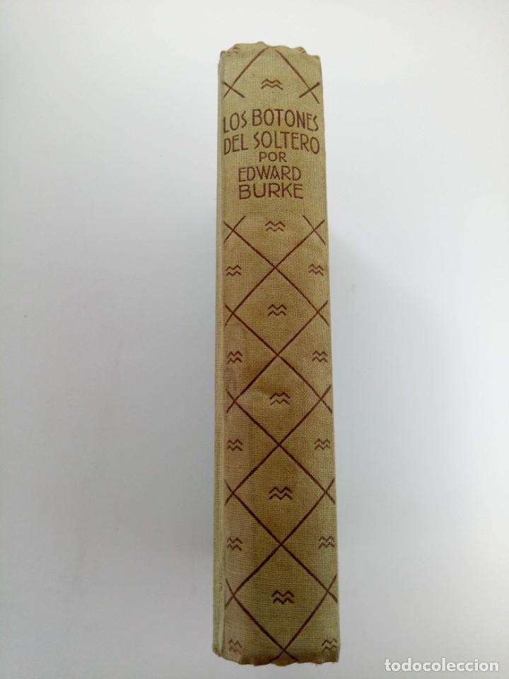 Libros: LOS BOTONES DEL SOLTERO - EDWARD BURKE - EDITORIAL JUVENTUD - Foto 3