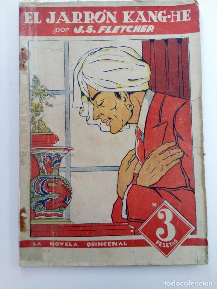 Libros: EL JARR&Oacute;N KANG-HE - J.S. FLETCHER - Foto 1