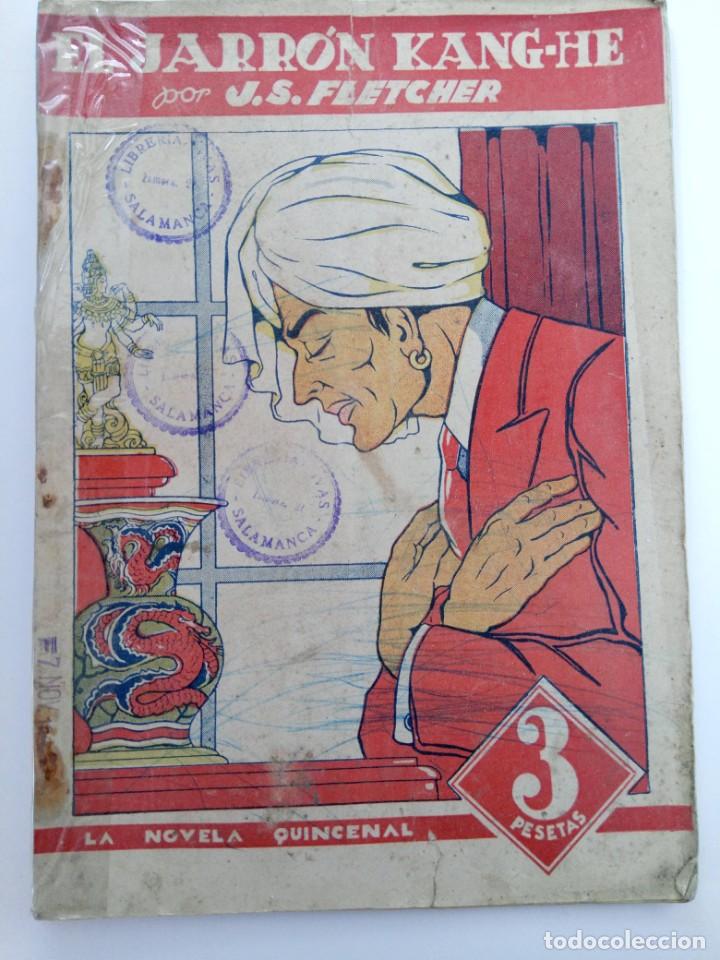 Libros: EL JARR&Oacute;N KANG-HE - J.S. FLETCHER - Foto 1