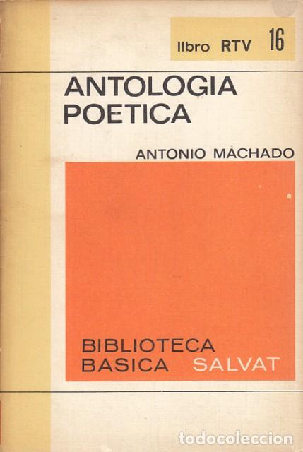 Libros: ANTOLOGIA POETICA - MACHADO, ANTONIO - Foto 1