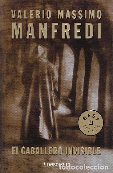 Libros: EL CABALLERO INVISIBLE - MANFREDI, VALERIO MASSIMO - Foto 1