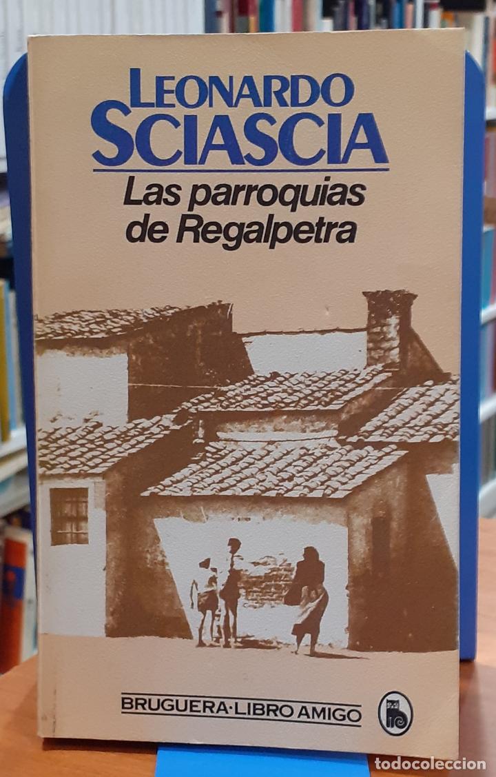 Libros: Las parroquias de Regalpetra - SCIASCIA, LEONARDO - Foto 1