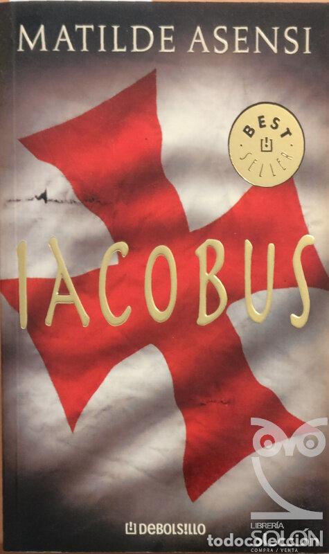 Libros: Iacobus - Matilde Asensi - Foto 1