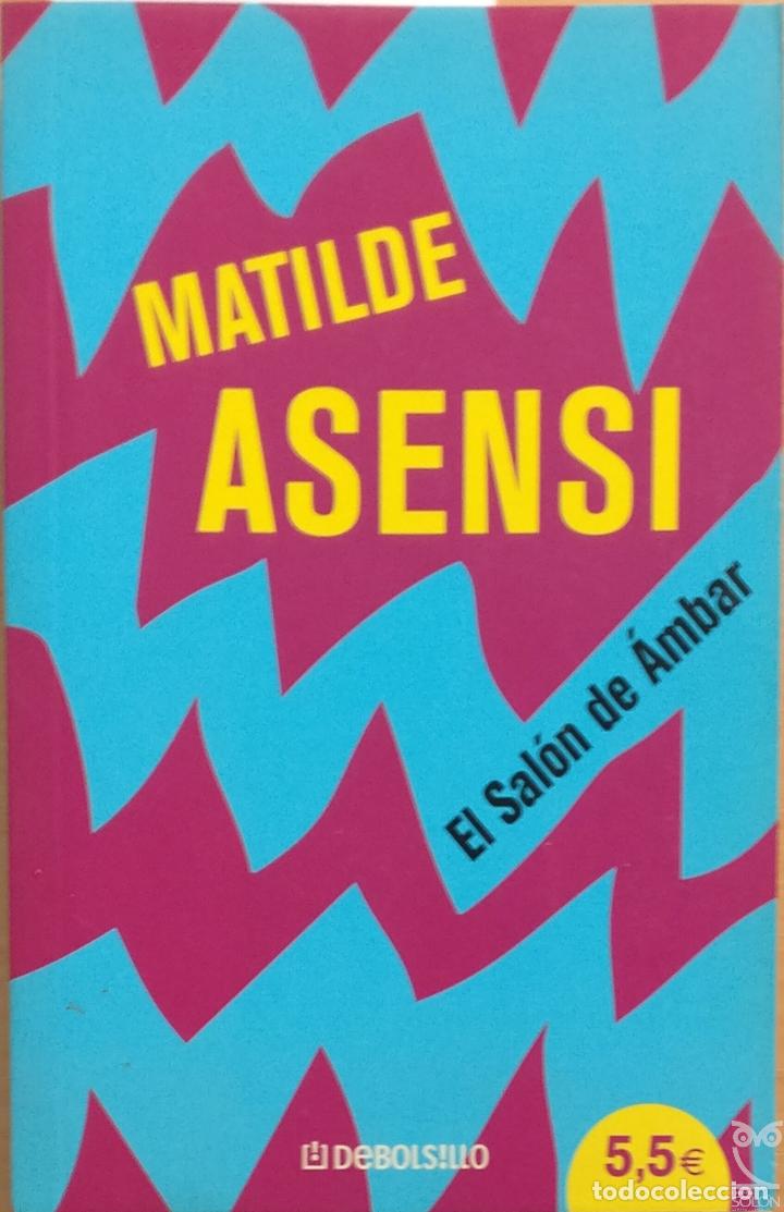 Libros: El sal&oacute;n de &aacute;mbar - Matilde Asensi - Foto 1