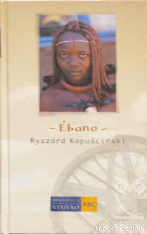 Libros: &Eacute;bano - Ryszard Kapuscinski - Foto 1