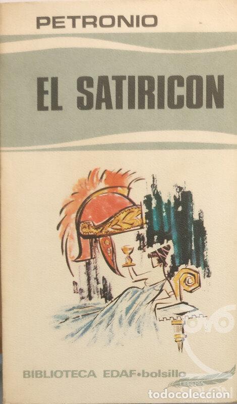 Libros: El Satiric&oacute;n - Cayo Petronio - Foto 1