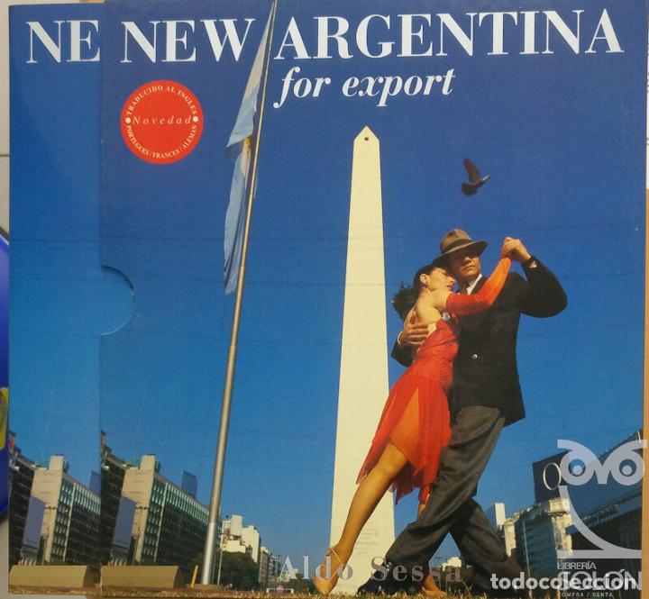 Libros: New Argentina for Export - Aldo Sessa - Foto 1