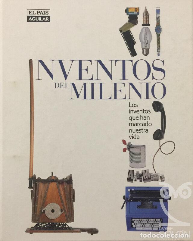 Libros: Inventos del milenio. Los inventos que han marcado nuestra vida - Aa. Vv. - Foto 1