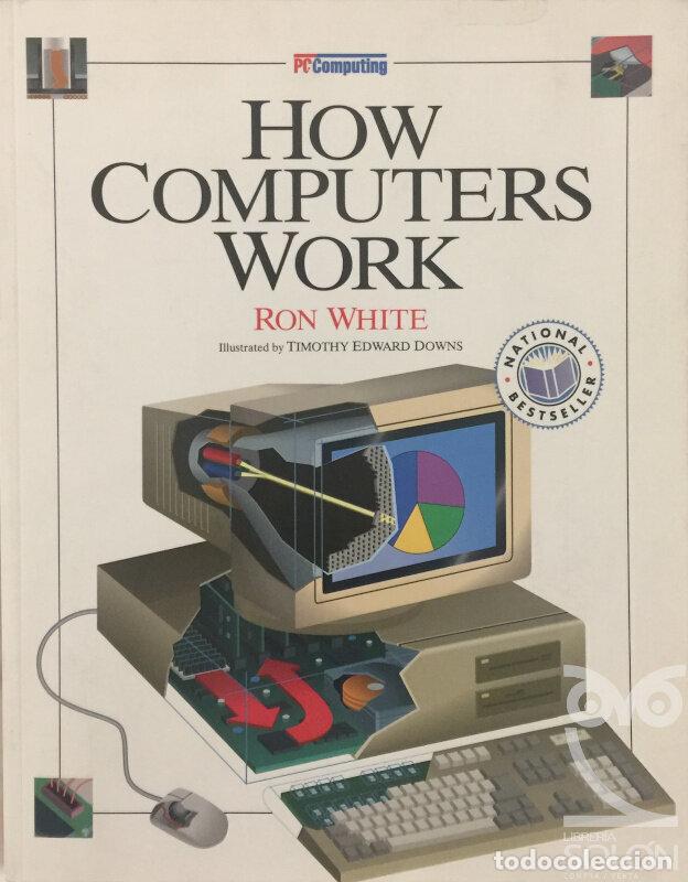 Libros: Pc/Computing - How Computers Work - Ron White - Foto 1