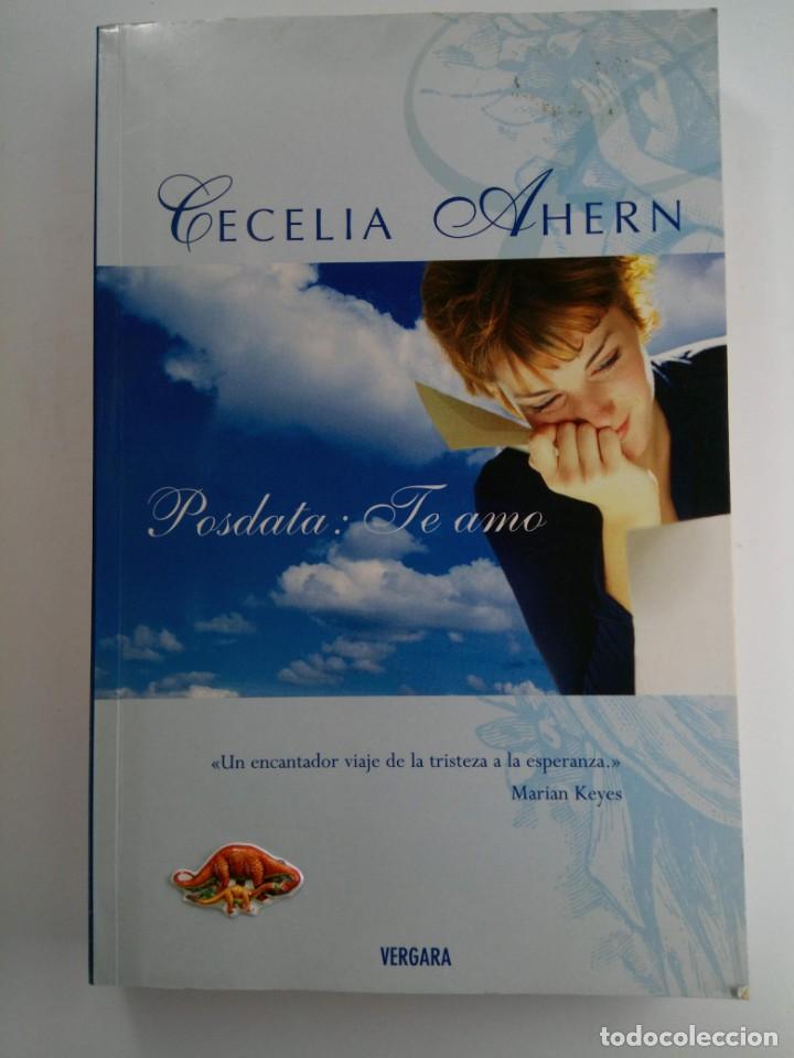 Libros: POSDATA: TE AMO - CECILIA AHERN - VERGARA - Foto 1