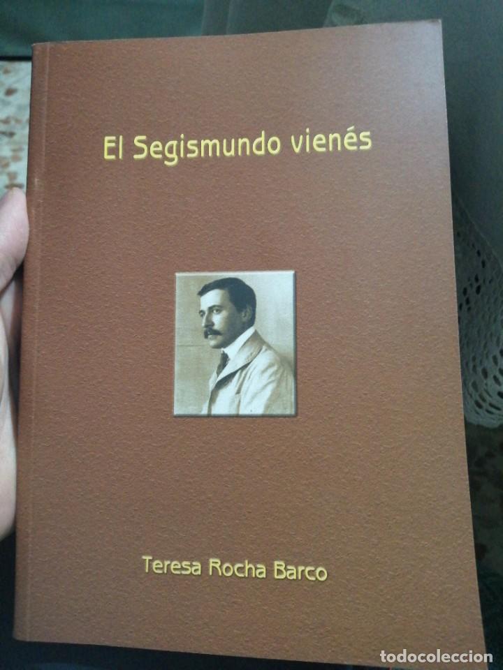 Libros: El Segismundo vien&eacute;s. Teresa Rocha Barco - Foto 1