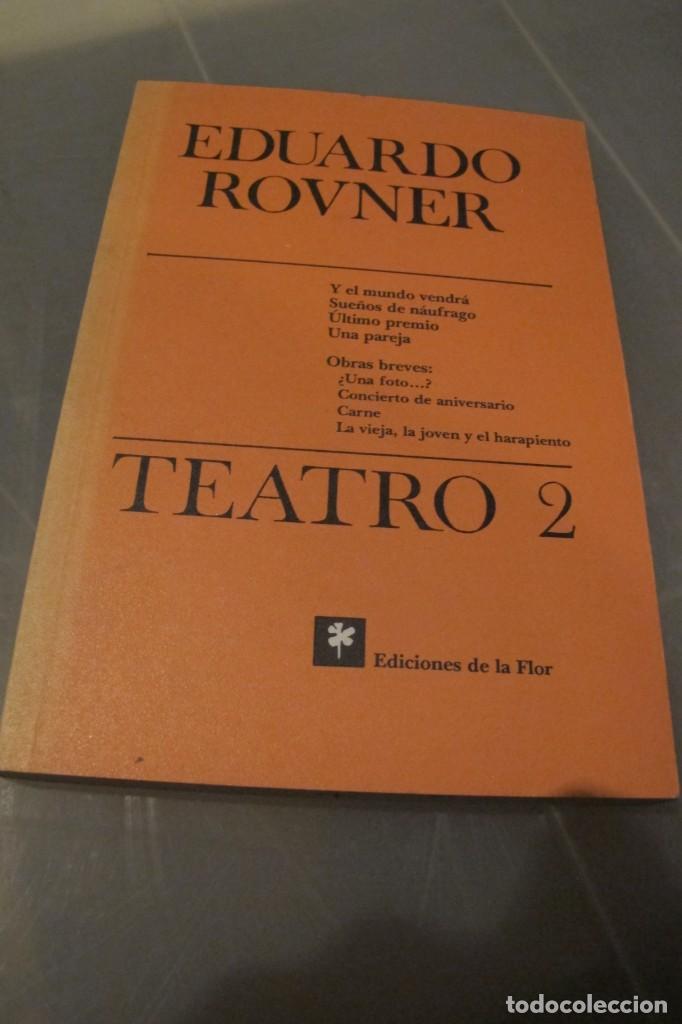 Libros: EDUARDO ROVNER. TEATRO 2 - Foto 1