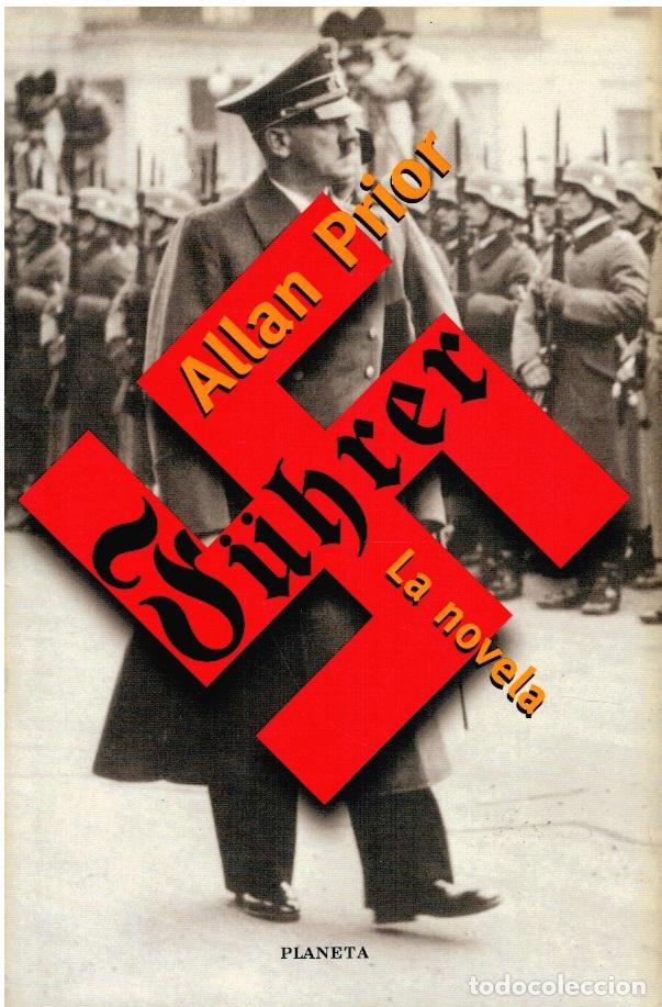 Libros: F&uuml;hrer (Hitler) (En espa&ntilde;ol) - Allan Prior - Foto 1