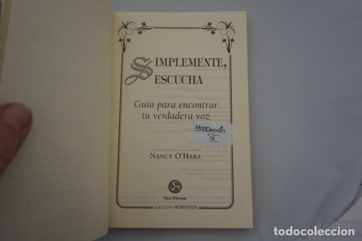 Libros: 22-B / SIMPLEMENTE ESCUCHA - NANCY O&acute;HARA / NEO PERSON - Foto 3