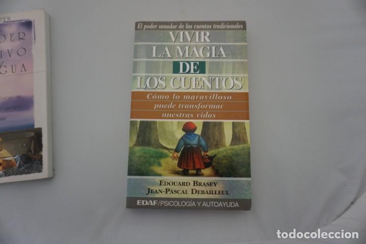 Livres: 21-B / VIVIR LA MAGIA DE LOS CUENTOS - EDOUART BRASEY / PSICOLOGIA Y AUTOAYUDA