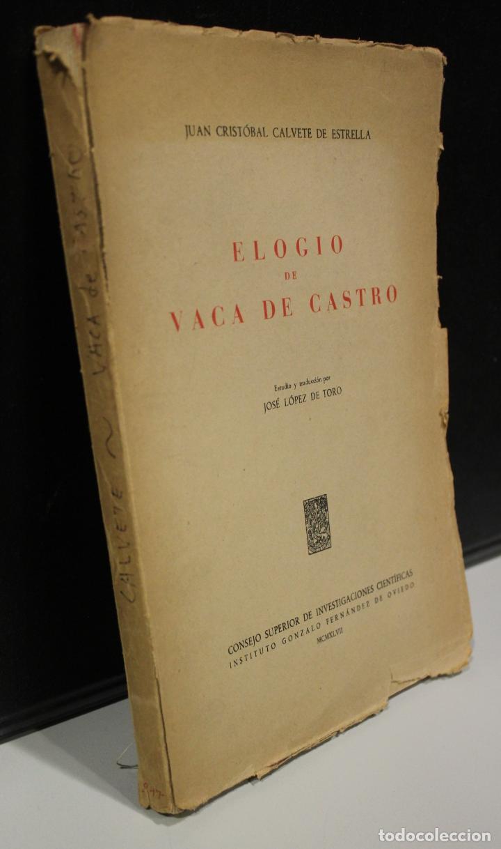 Libros: Elogio de Vaca de Castro. - Calvete De Estrella, Juan Crist&oacute;bal. - Foto 2