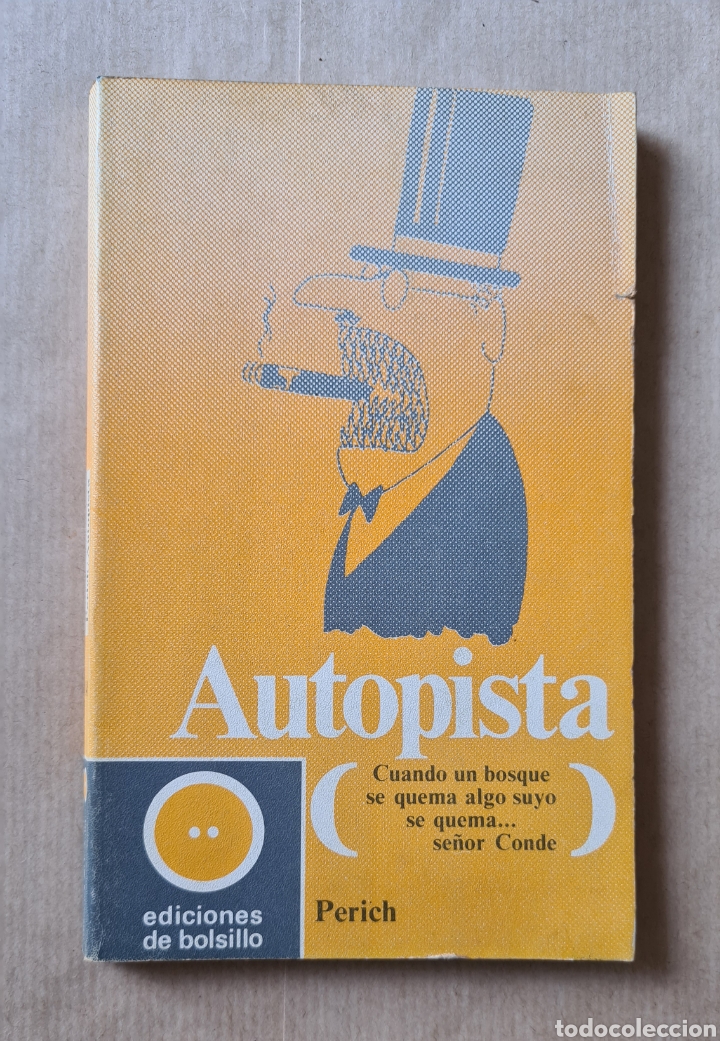 Libros: Autopista. Perich. Ediciones de bolsillo. 1970 - Foto 1
