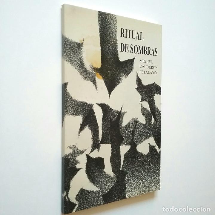 Libros: Miguel Calder&oacute;n Estalayo - Ritual de sombras - Foto 1