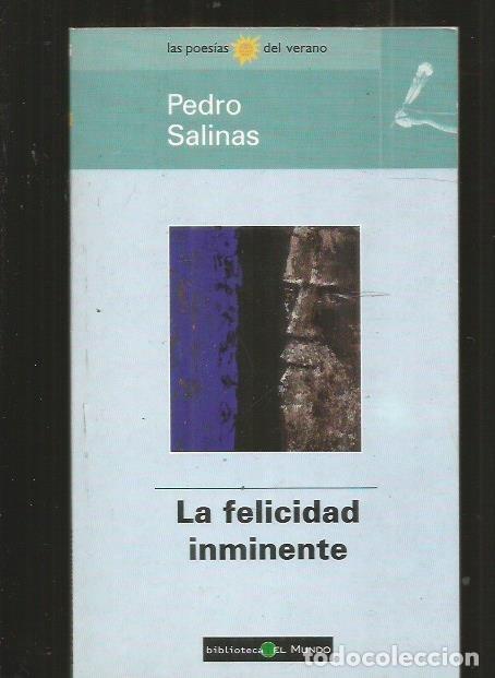Libros: FELICIDAD INMINENTE - LA - SALINAS, PEDRO - Foto 4