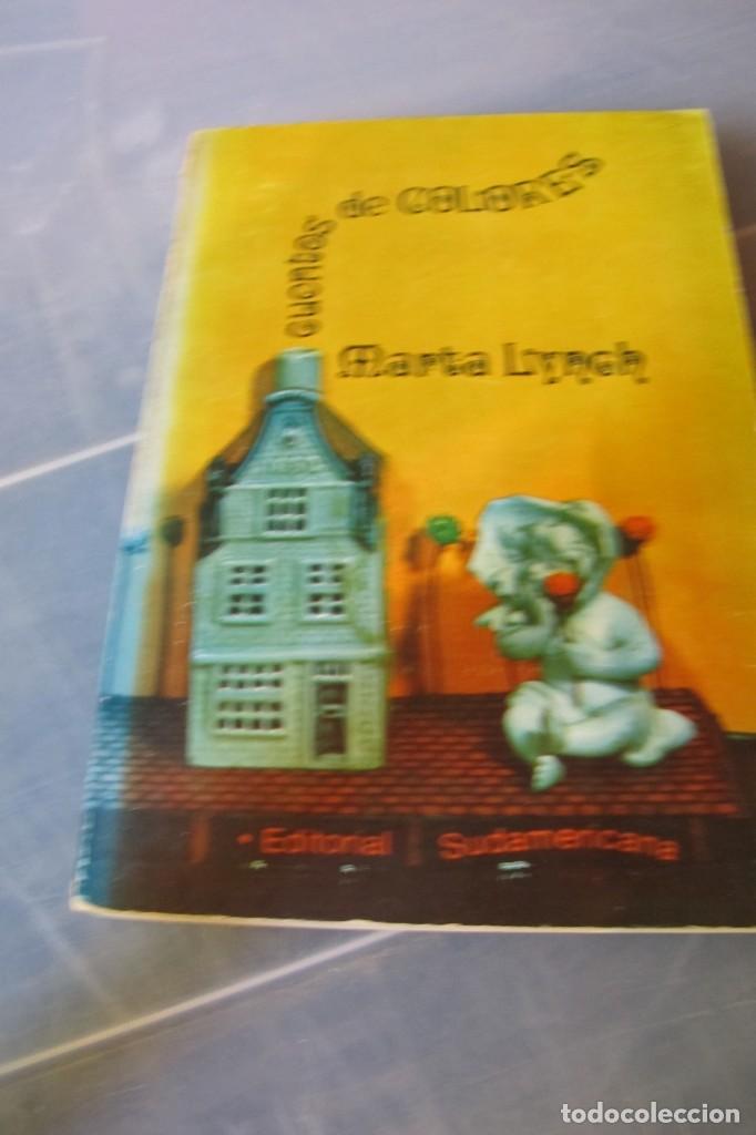 Libros: CUENTOS DE COLORES MARTA LYNCH. EDITORIAL SUDAMERICANA - Foto 1