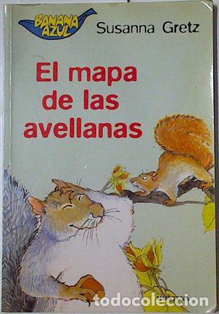 Libros: El mapa de las avellanas - Susanna Gretz