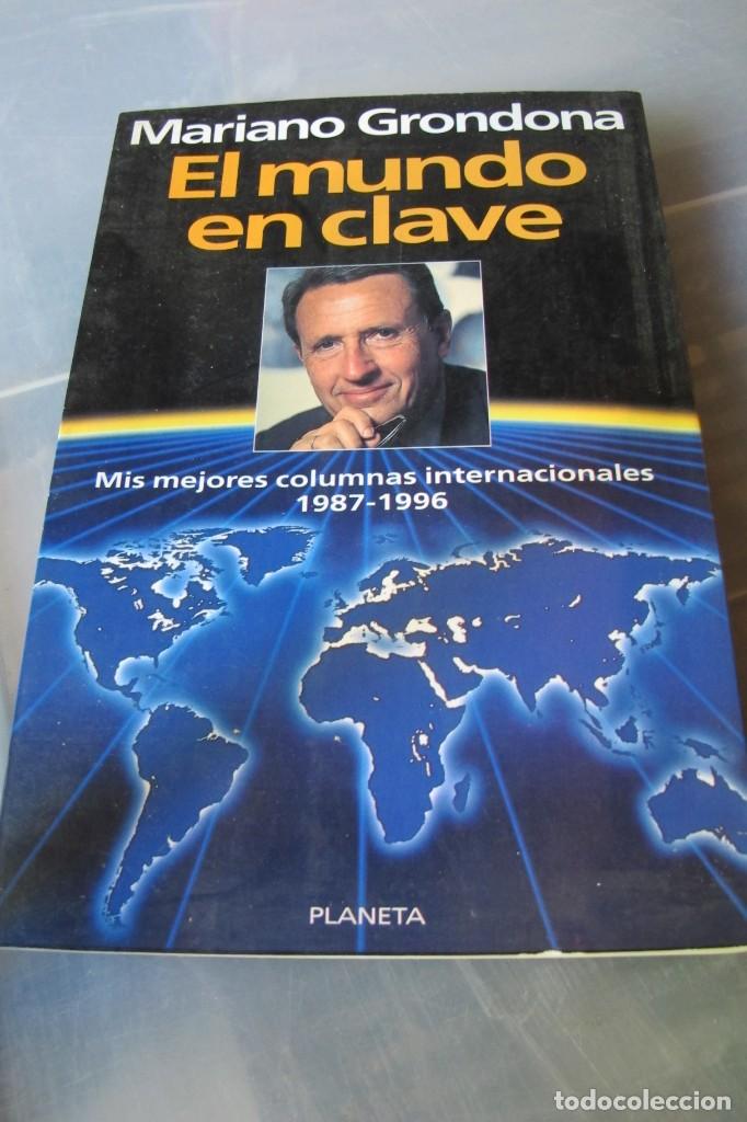 Libros: EL MUNDO EN CLAVE. MARIANO GRONDONA - Foto 1