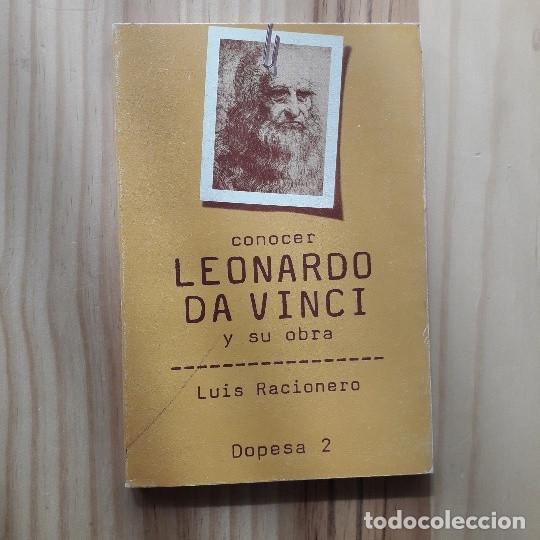Libros: CONOCER LEONARDO DA VINCI Y SU OBRA - LUIS RACIONERO - Foto 1