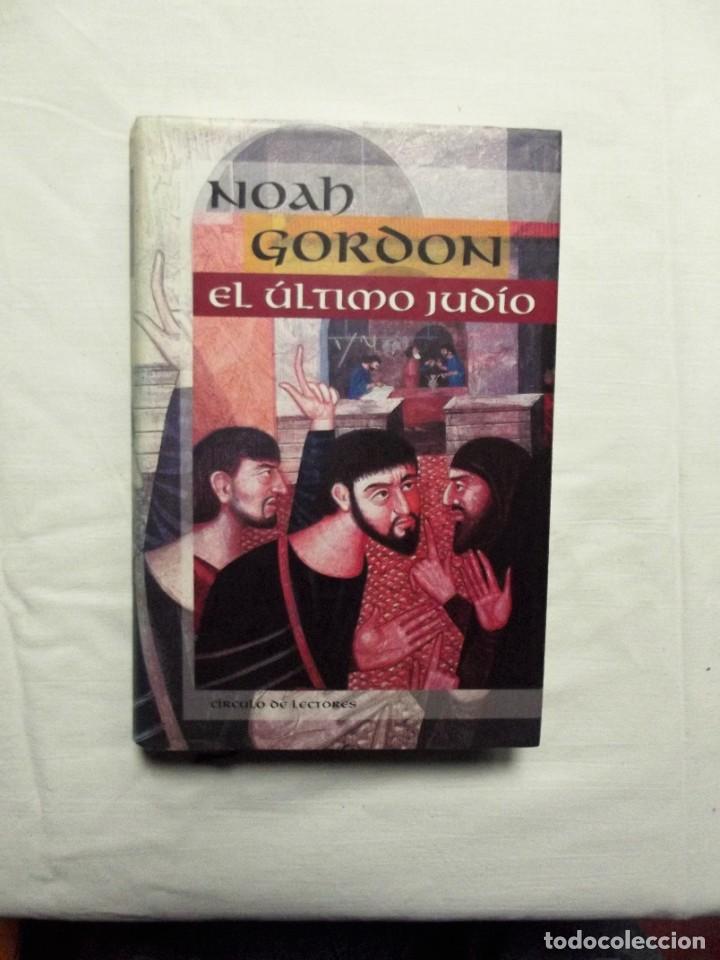 Libros: EL ULTIMO JUDIO POR NOAH GORDON - Foto 1