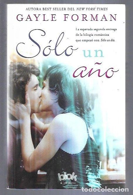 Libros: SOLO UN A&Ntilde;O - FORMAN, GAYLE - Foto 3