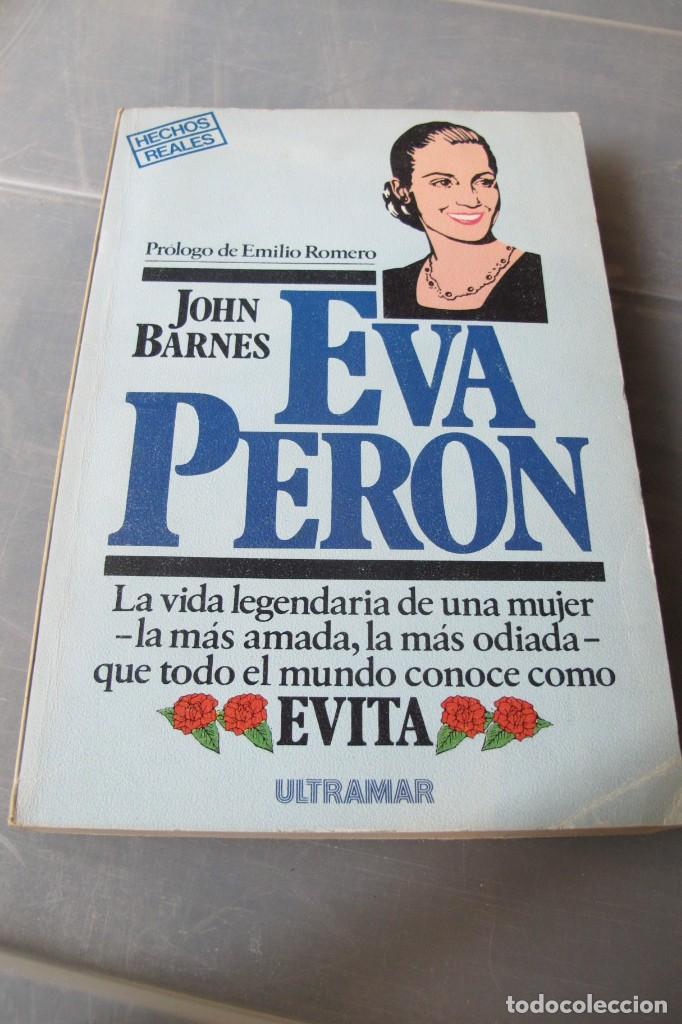 Libros: EVA PERON. JOHN BARNES. EVITA . ULTRAMAM - Foto 1