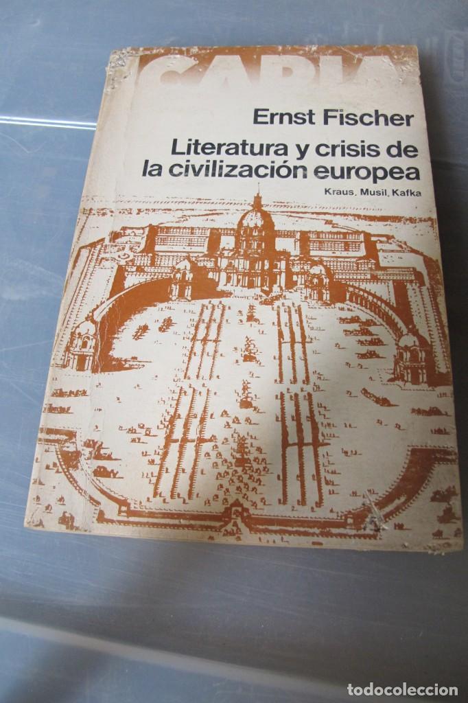 Libros: LITERATURA Y CRISIS DE LA CIVILIZACION EUROPEA